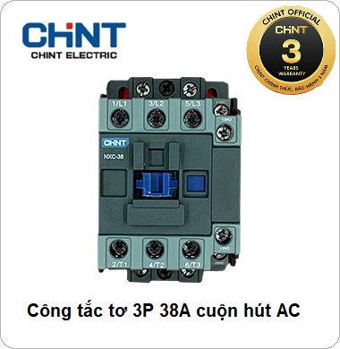 Công tắc tơ NXC CHINT 3P 38A 220VAC